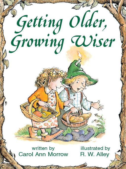 Title details for Getting Older, Growing Wiser by R. W. Alley - Available